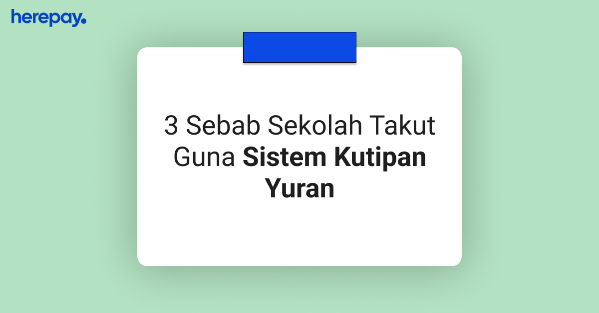 kelebihan sistem kutipan yuran malaysia